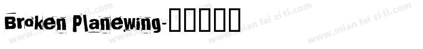 Broken Planewing字体转换